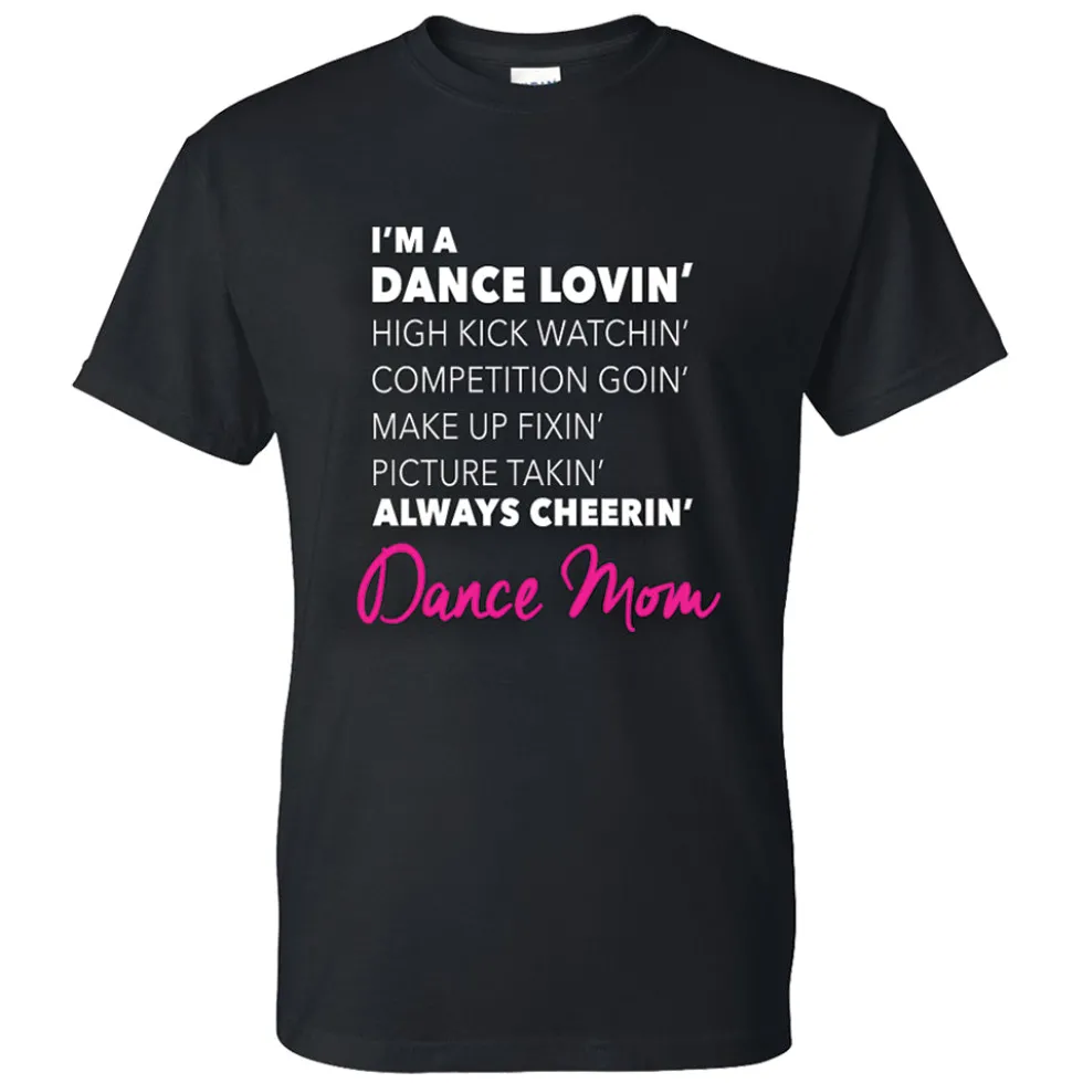 Dance Lovin Dance Mom Shirt
