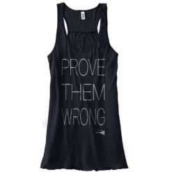 Prove Them Wrong Tank